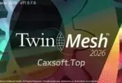 TwinMesh 2026 11.0.7.0_工软速递